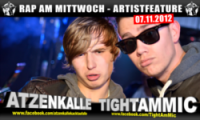Atzenkalle und TightamMic